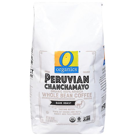 O Organics Coffee Whole Beans Dark Roast Peruvian Chanchamayo - 26 Oz