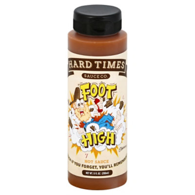 Hard Times Foot High Hot Sauce 8 Oz Safeway