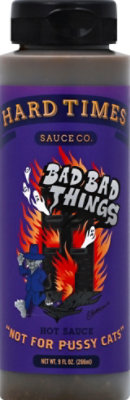 Hard Times Bad Bad Things Hot Sauce - 8 Oz - Image 2