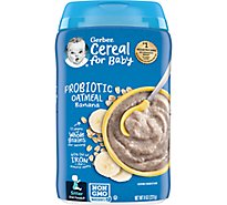 Gerber Banana Probiotic Oatmeal Baby Cereal Canister - 8 Oz