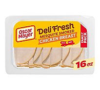 Oscar Mayer Deli Fresh Chicken Mesquite - 16 Oz