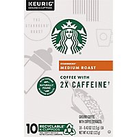 Starbucks Medium Roast K Cup Coffee Pods with 2X Caffeine for Keurig Brewers Box 10 Count - Each - Image 2