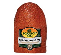 Eckrich Old Fashion Loaf - 0.50 Lb