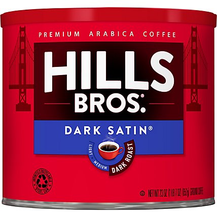 Hills Brothers Dark Satin Dark Roast Ground Coffee - 23 Oz - Image 5