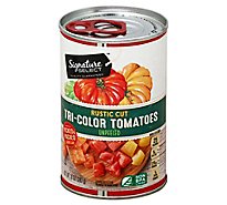 Signature SELECT Tomatoes Tri Color Rustic Cut Unpeeled Can - 10 Oz