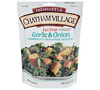 Chatham Village Croutons Traditional Fat Free Garlic & Onion Pouch - 5 Oz