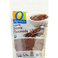 O Organics Organic Brown Flaxseeds - 16 Oz - Image 2