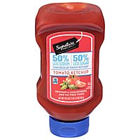 Signature SELECT Ketchup Tomato 50% Less Sodium 50% Less Sugar - 19.5 Oz - Image 1