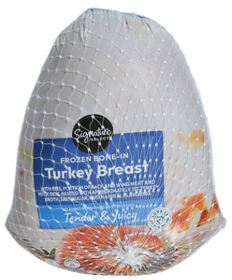 Signature Select Turkey Breast Bone In - 6 Lb