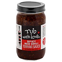 Rub With Love Spicy Red Teriyaki Sauce - 19 Oz - Image 1
