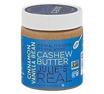 Julies Re Butter Cashew Cnnmn Van - 9 Oz