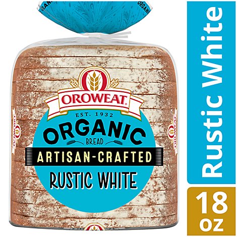 Oroweat Organic Bread Artisan Crafted Rustic White - 18 Oz