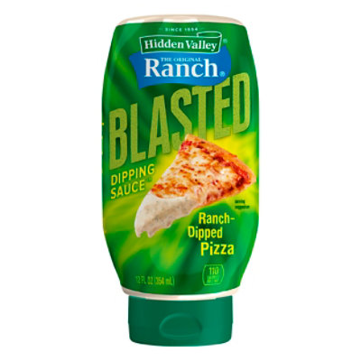 Hidden Valley The Original Ranch Blasted Dipping Sauce Creamy Ranch Dipped Pizza - 12 Fl. Oz.