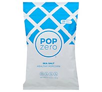 Pop Zero Popcorn Healthy Sea Salt - 5.5 Oz