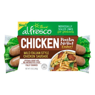 al fresco Chicken Sausage All Natural Mild Italian Style Pasta Night