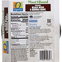 O Organics Plant Based Bowl Black Bean Quinoa - 9.1 Oz - Image 5