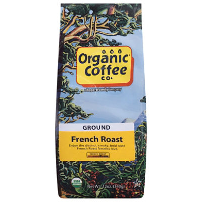 Organic Coffee Co. Coffee Ground French Roast - 12 Oz