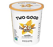 Two Good Vanilla Low Fat Lower Sugar Greek Yogurt - 32 Oz