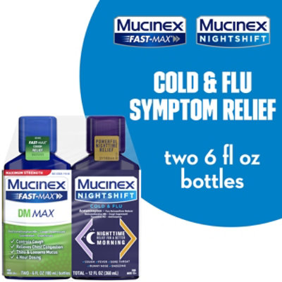 Mucinex Fast-Max DM Max and Nightshift Cold & Flu Medicine Liquid - 2-6 Fl. Oz.