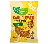 From The Ground Up Cauliflower Tortilla Chips Lime - 4.5 Oz