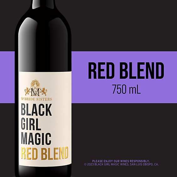 Black Girl Magic California Red Blend Wine - 750 Ml