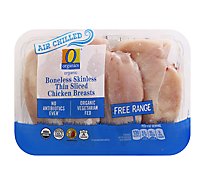 O Organics Organics Chicken Breast Thin Sliced Boneless Skinless Air Chill - 1.00 Lb