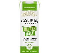 Califia Farms Better Half Unsweetened Non Dairy Half and Half - 32 Fl. Oz.