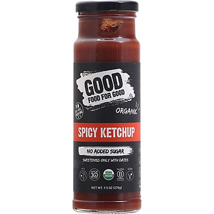 Good Food For Good Ketchup Spicy - 9.5 OZ - Image 2