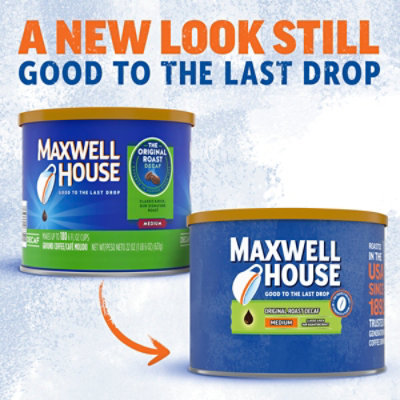Maxwell House Decaffeinated Original Medium Roast Ground Coffee - 22 Oz - Image 1