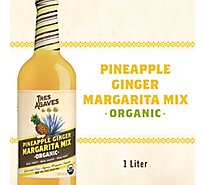 Tres Agaves Organic Pineapple Ginger Margarita Mix Bottle - 1 Liter