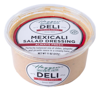 Haggen Mexicali Dressing - Made Right Here Always Fresh - 11 oz. - Image 1