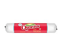 Owens Roll Sausage Hot - 32 OZ