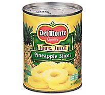 Del Monte Pineapple Slices In 100% Juice - 20 OZ