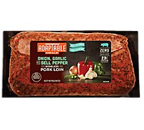Adaptable Meals Pork Loin Filet Onion Garlic & Bell Pepper - 22 OZ