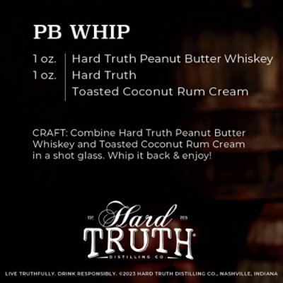 Hard Truth Peanut Butter Flavored Whiskey - 750 Ml - Image 6