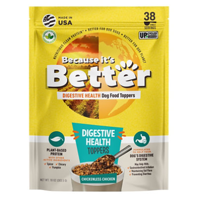 Because Its Better Digestive Health Dog Food Toppers, Chickenless Chicken -  10 Oz. - 10 OZ - albertsons