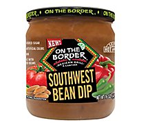On The Border Southwest Bean Dip - 16 Oz