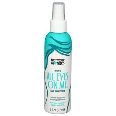 Not Your Mothers All Eyes On Me 10-In-1 Hair Perfector Spray - 6 Fl. Oz. - Image 3