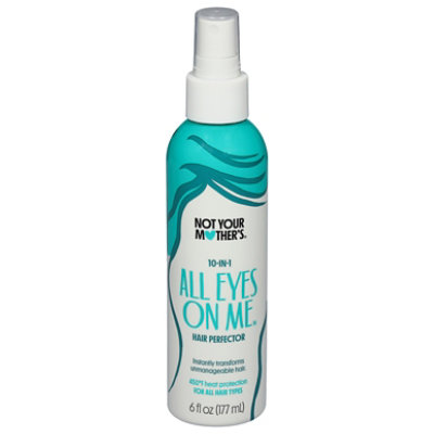 Not Your Mothers All Eyes On Me 10-In-1 Hair Perfector Spray - 6 Fl. Oz. - Image 1