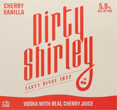 Dirty Shirley Cherry Vanilla Ready To Drink Vodka - 4-12 Fl. Oz - Image 6