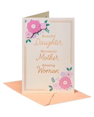American Greetings Beautiful Daughter Wonderful Mother Mother's Day Greeting Card - Each - Image 1