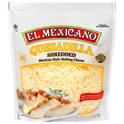 El Mexicano Quesadilla Shredded - 32 Oz