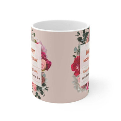 ONETIFY - Happy Mother's Day Floral Theme Mug 11oz - 1 Pack - Image 3