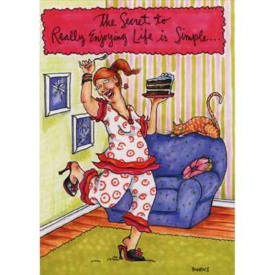 Secret to Enjoying Life Funny Birthday Card - Image 1