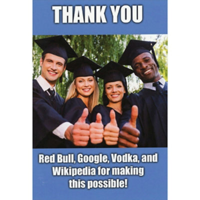 Four Grads Giving Thumbs Up: Thank You Red Bull, Google, Vodka Funny Graduation Card - Image 1