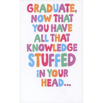 Now That You Have All That Knowledge Stuffed in Your Head Money Holder / Gift Card Holder Graduation Card - Image 1