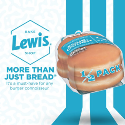 Lewis Bake Shop Sourdough Half Pack Burger Buns - 7.5 OZ - Image 5
