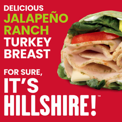 Hillshire Farm Jalapeno Ranch Turkey Breast 8 Oz - 8 OZ - Image 5