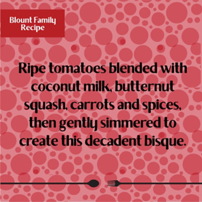 Blount's Family Kitchen Organic Tomato Basil Bisque Cup - 24 Oz - Image 3