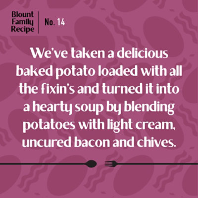 Blount's Family Kitchen Loaded Baked Potato Soup Cup - 24 Oz - Image 2